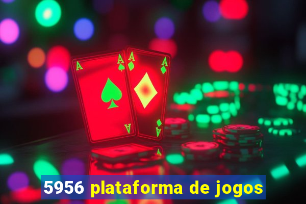 5956 plataforma de jogos